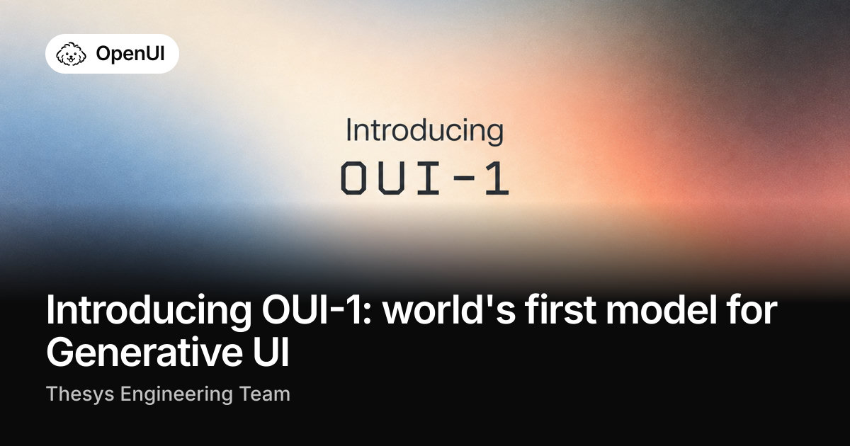 https://www.openui.com/blog/oui-1 social preview image